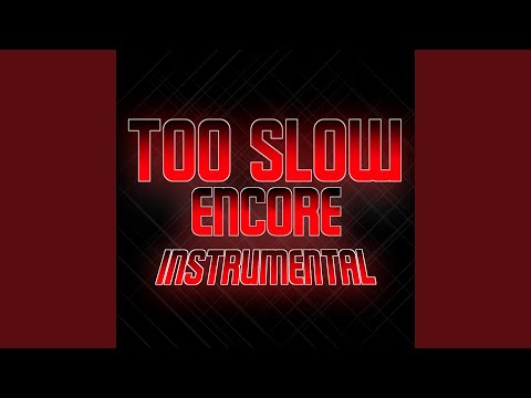 Too Slow Encore (Friday Night Funkin' Vs. Sonic.EXE Mod) (feat. Saster) (Instrumental)