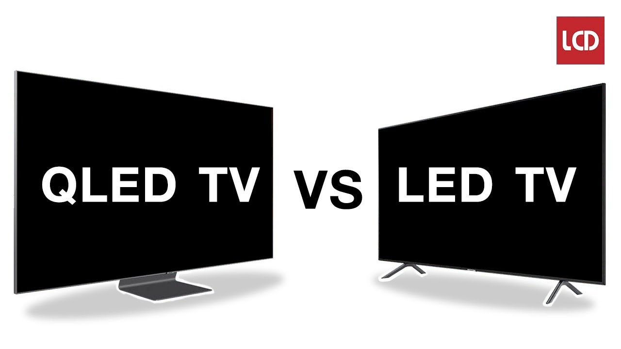 QLED TV vs LED TV ดีกว่าจริงหรือ ความหมายที่คุณต้องรู้ !