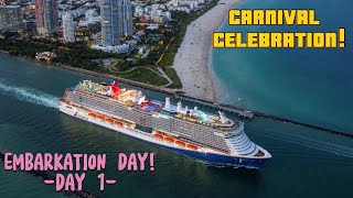 #carnivalcelebration #embarkation  #day1 #carnival #carnivalcruise #sailaway #february2024