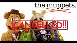 The Real Reason(s) &quot;The Muppets&quot; Was Cancelled