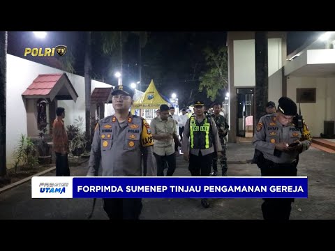 FORPIMDA SUMENEP TINJAU GEREJA DAN POS PENGAMANAN OPS LILIN SEMERU 2025