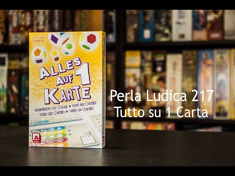 Perla Ludica 217 - Tutto su 1 Carta (Alles auf 1 Karte)
