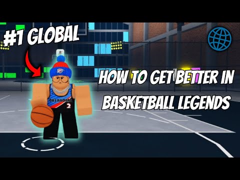 How to Get Better in Basketball Legends! (Tips from Top 1 Global)