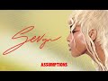 Sevyn - Assumptions (Extended Version)