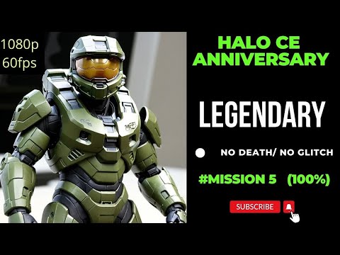 Halo CE Anniversary Mission 5 Legendary Walkthrough