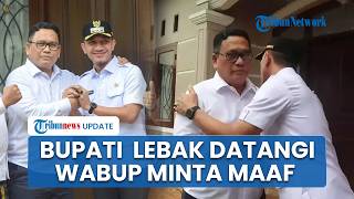 Detik-detik Bupati Lebak Datangi Rumah Wabup untuk Minta Maaf seusai Berseteru soal Mantan Napi