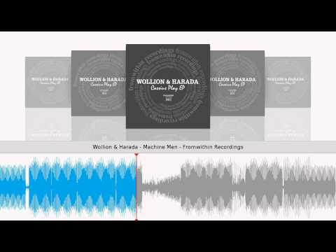 Wollion & Harada - Machine Men - Fromwithin Recordings