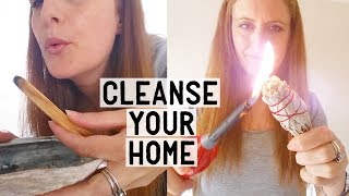 11 Ways To CLEANSE & CLEAR Negative Energies From Your Home