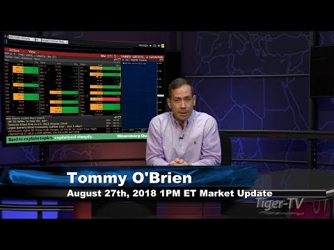 August 27th 1PM ET Market Update with Tommy O'Brien on TFNN