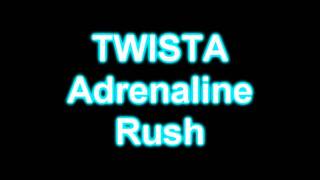 Twista- Adrenaline Rush [Bass Boost]