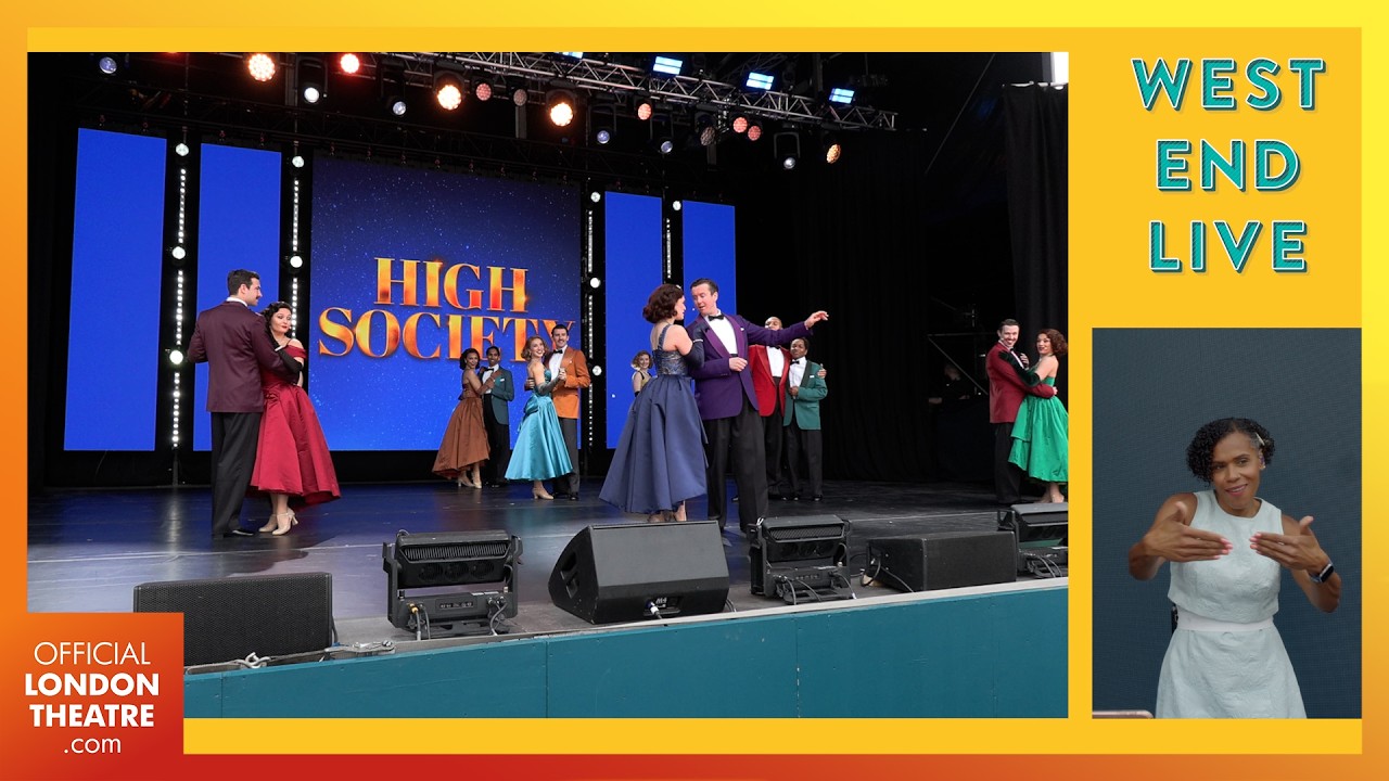 High Society (with BSL interpretation) | West End LIVE 2026