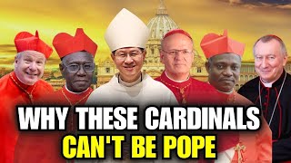 6 Cardinals Who Can NEVER Be Pope – Here’s Why!