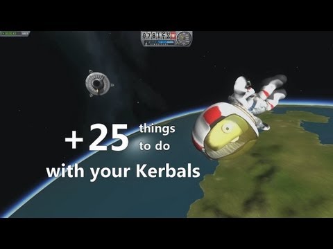 Kerbal Space Program: +25 Things To Do With Your Kerbals