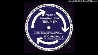 Primordial Soup - Replican
