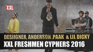 Desiigner Lil Dicky & Anderson Paaks 2016 XXL 