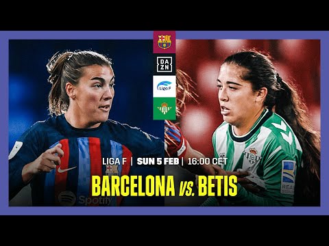 Barcelona vs. Real Betis | Liga F 2022-23 Matchday 18 Full Match