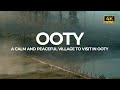 Peaceful Ooty No Crowds No Honkings Just You And Nature
