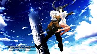 &quot;Is it wrong to try pick up girls in a dungeon?&quot; 【Danmachi】 Op Full