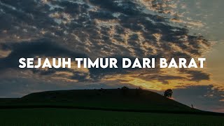Download lagu Sejauh Timur Dari Barat - Maria Shandi (Lirik Lagu Rohani) mp3
