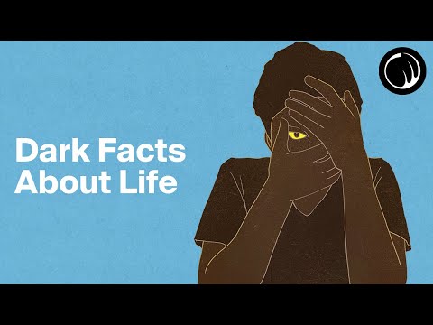 10 Unsettling Truths About Life