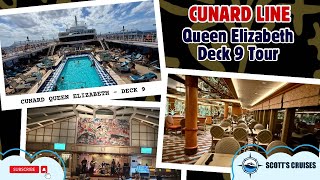 Queen Elizabeth Deck 9 Lido Tour