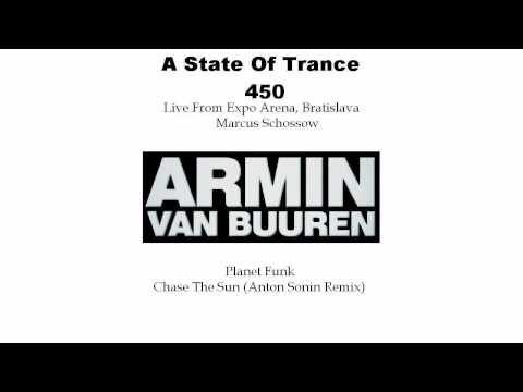 Planet Funk - Chase The Sun (Anton Sonin Remix) ASOT 450 RIP