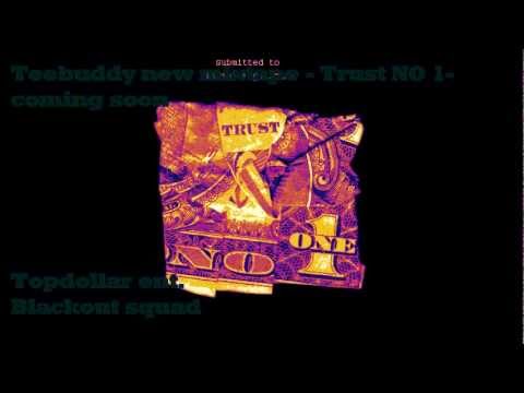 T-BUDDY  Trust No1 (INTRO)