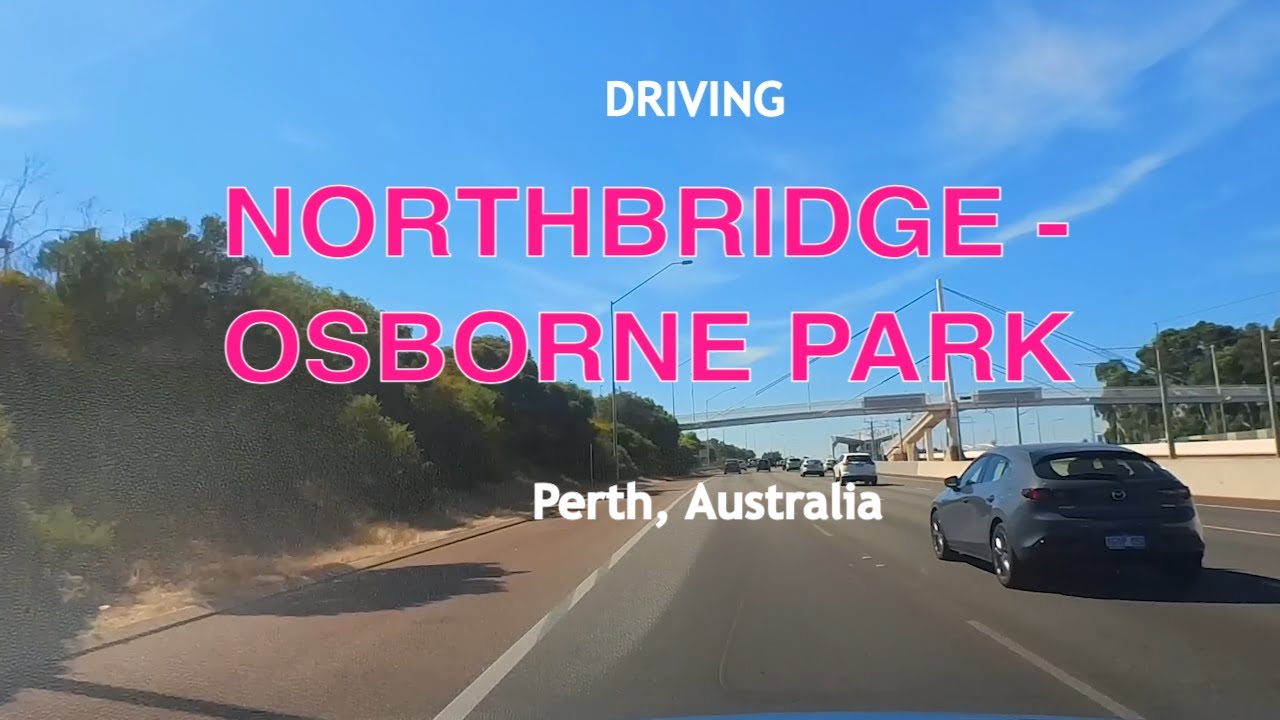 Driving Northbridge to Osborne Park in Perth, Australia [4K]