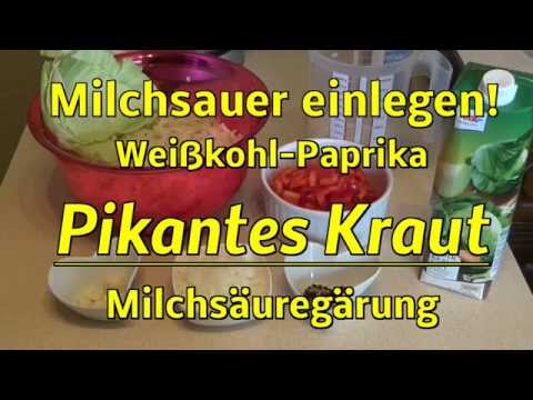 Pikantes Kraut! Milchsauer einlegen! Rezept! Milchsäuregärung!