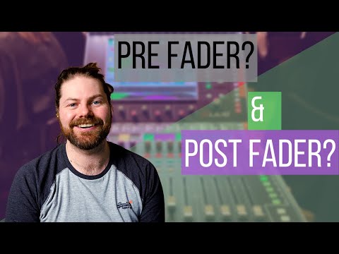 Understanding Pre And Post Fader Sends