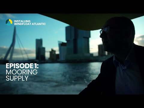 INSTALLING FLOATING WIND - EPISODE 1: MOORING SUPPLY