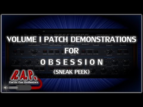 Obsession Patch Demos (Sneak Peek)