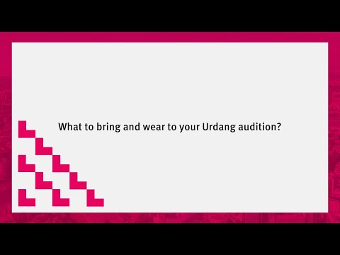 Urdang, City, University of London: What should I wear and what should I bring to my audition?