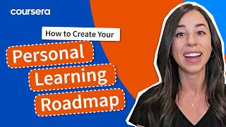 Create a Personal Learning Roadmap
