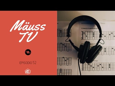 MÄUSS TV - Episodio 52