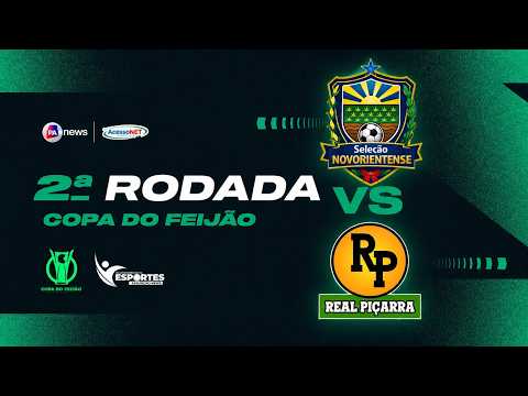 SELEÇÃO NOVORIENTENSE X REAL PIÇARRA AO VIVO | COPA DO FEIJÃO 2026 | 2ª RODADA | ASSUNÇÃO NEWS