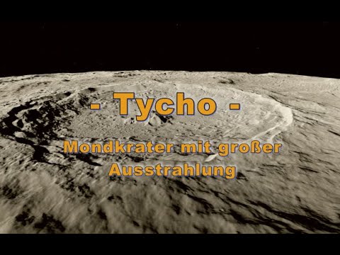 - Tycho - Mondkrater mit großer Ausstrahlung