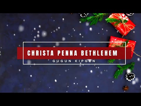 LATHAH NO. 293 - CHRISTA PENNA BETHLEHEM  || GUGUN KIPGEN || VIDEO LYRIC 