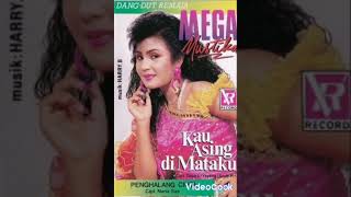 Download lagu Kau asing di mataku (1991) Mega mustika mp3