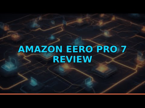Amazon eero Pro 7 Review