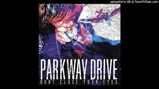 03 Parkway Drive - Dead Dreams