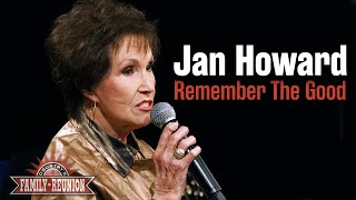 Jan Howard sings "Remember the Good"