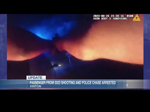 Passenger from 2023 fatal Vinton shooting and police chase arrested