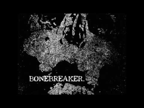 Bonebreaker - Demo 2008 (FULL)