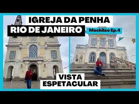 Penha Church in Rio de Janeiro - The view from the top is spectacular.