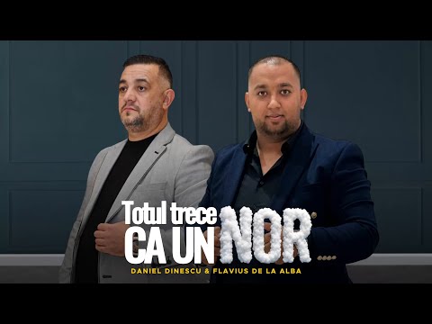 Daniel Dinescu & Flavius  DLB - TOTUL TRECE CA UN NOR - ( Official Video ) 2026
