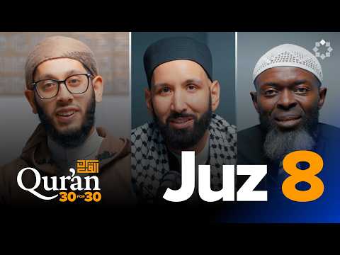 Whose Validation Do You Need? | Sh. Shabbir Hassan | Juz 8 Qur’an 30 for 30 S7 | Ramadan Series