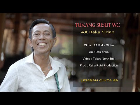 TUKANG SUSUT WC - AA RAKA SIDAN (Original Music Video)