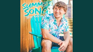 Bryce Mauldin Summer Song