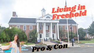 Living in Freehold New Jersey: Pros and Cons